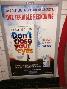 Don't Close Your Eyes poster, Charing Cross Underground Station.